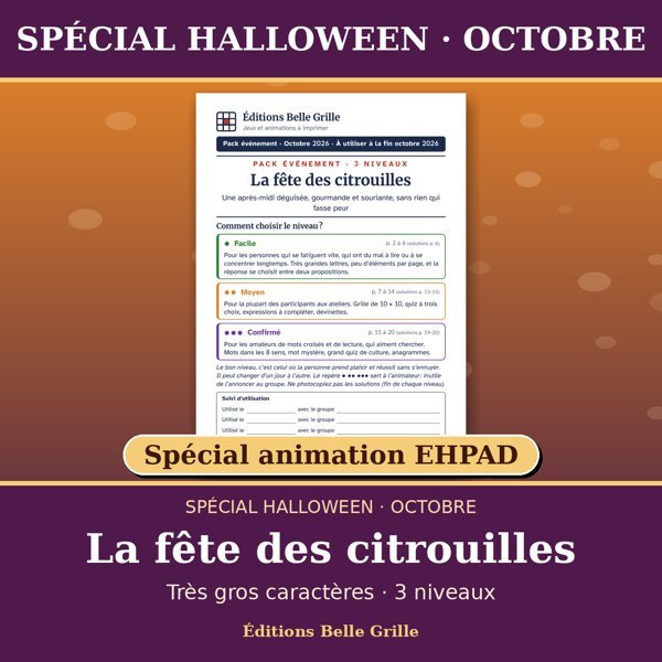 Couverture : La fête des citrouilles – Spécial animation EHPAD, pack Halloween seniors en très gros caractères